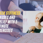 Neck stiffness Causes