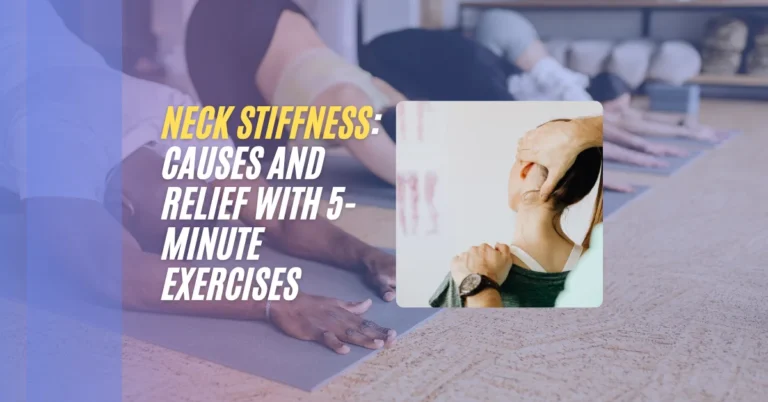 Neck stiffness Causes